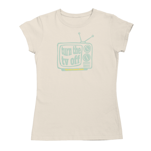 Turn The TV Off T-Shirt