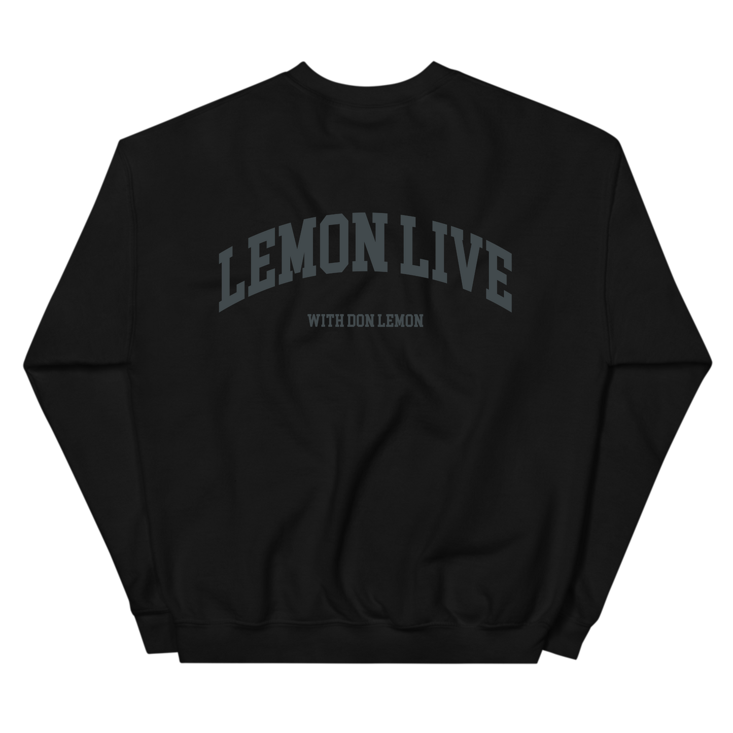 Lemon Live! Crewneck Sweatshirt
