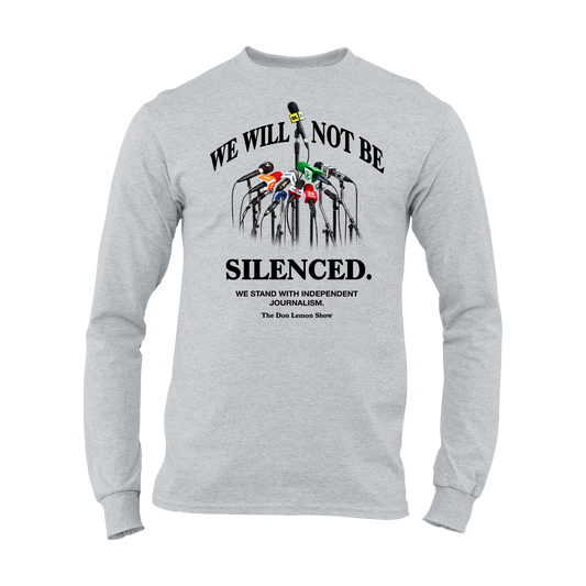We Will Not Be Silenced Long Sleeve Shirt