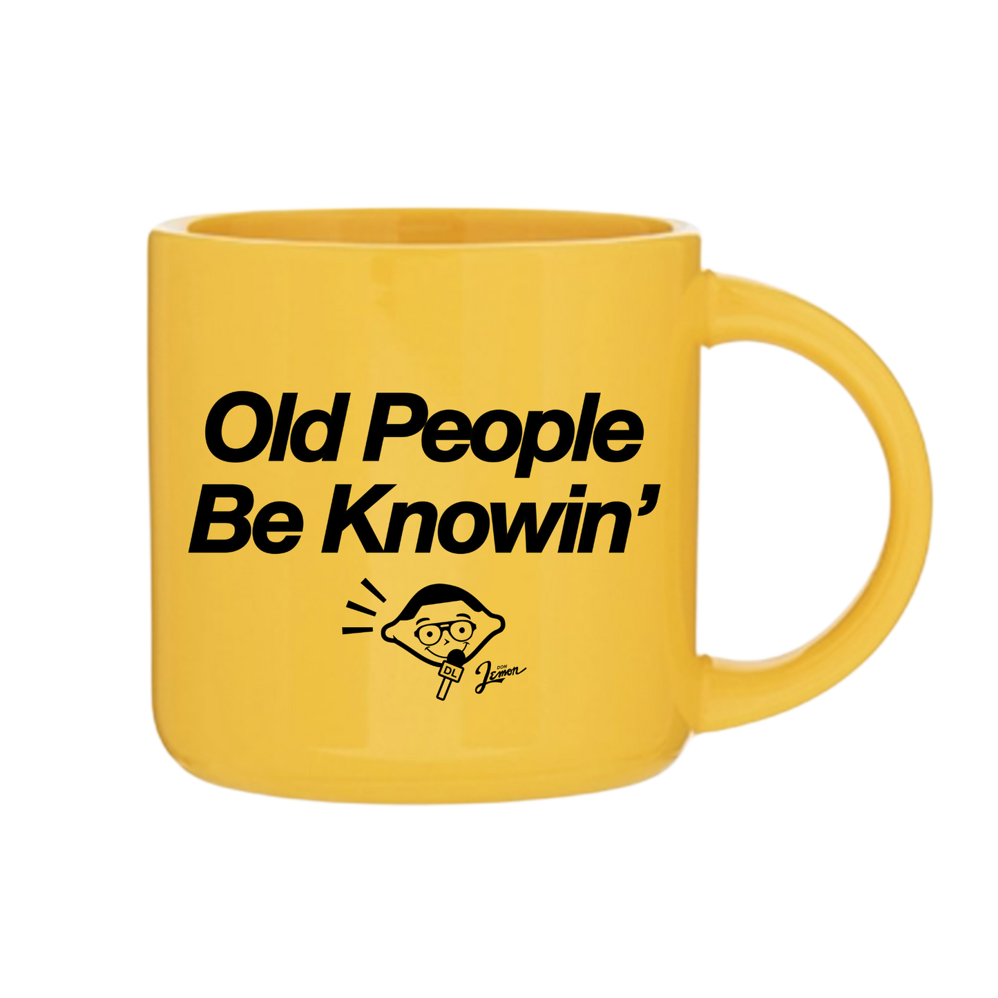 Old People Be Knowin' Mug