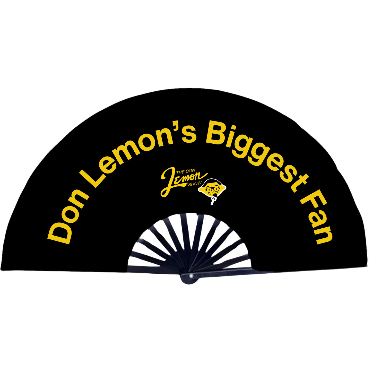 Don Lemon's Biggest Fan - Black