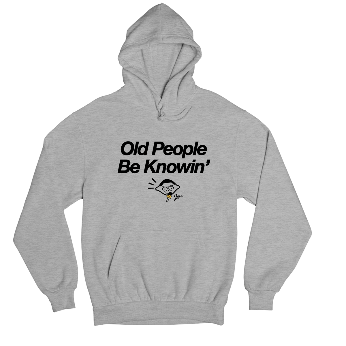Old People Be Knowin' Hoodie